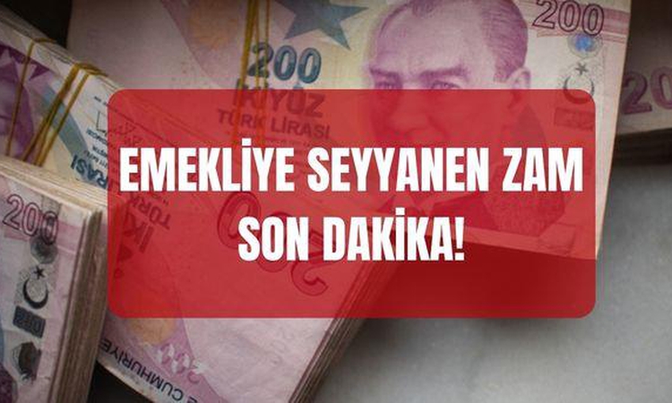 Kritik Açıklama: Emekliye seyyanen zammı SON DAKİKA! 2026 Memur emeklisi ve emekli maaşına seyyanen zam var mı
