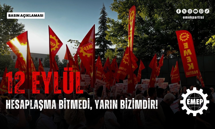 Kritik Açıklama: EMEP Genel Başkan Yardımcısı Tüzel: "Saray rejimi ülke ve halk üzerinde bir yüktür"