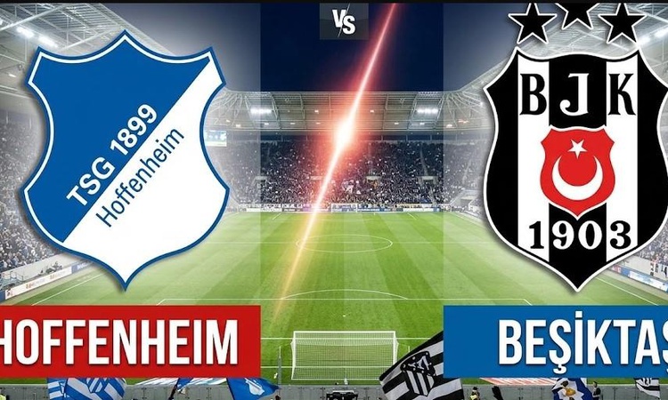 Kritik Açıklama: Hoffenheim Beşiktaş maçı ne zaman, saat kaçta?: Gelişmeler Takip Ediliyor