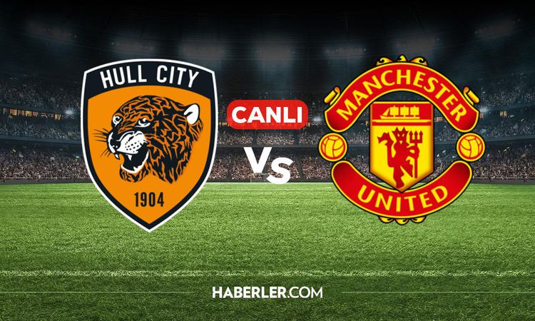 Kritik Açıklama: Hull City Manchester United CANLI izle! Hull City Manchester United maçı hangi kanalda, nered