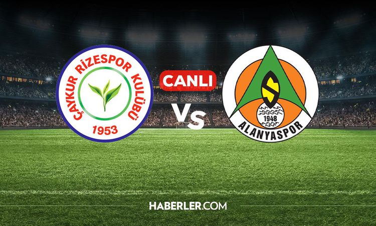 Kritik Açıklama: Rizespor Alanyaspor CANLI izle! Rizespor Alanyaspor maçı hangi kanalda, nereden izlenir? ve M