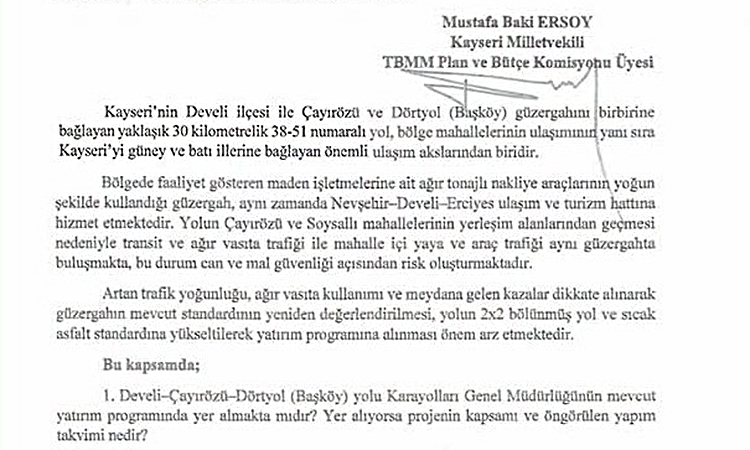 MHP’li Ersoy; Develi - Çayırözü- Dörtyol ulaşım güvenliğini meclise taşıdı ve Merak Edilenler