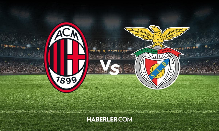 Milan Benfica hangi kanalda? Milan Benfica maçını hangi kanal veriyor, nerede izlenir?: Gelişmeler Takip Edili