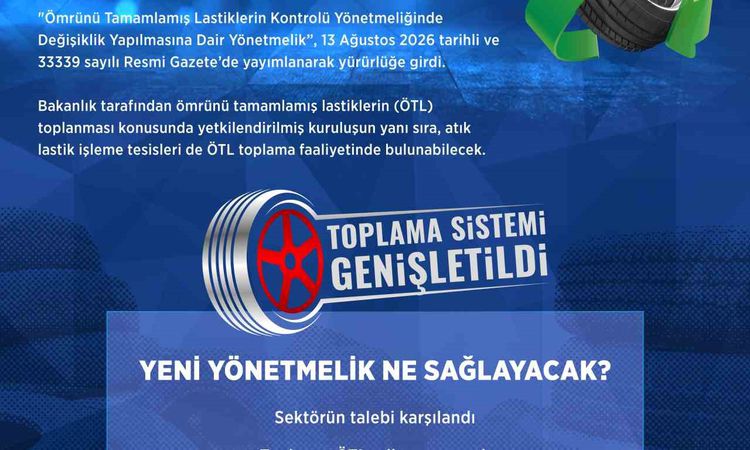 Son Gelişme: "Ömrünü tamamlamış lastiklerin yönetiminde yeni dönem" - Haberleri: Gelişmeler Takip Ediliyor