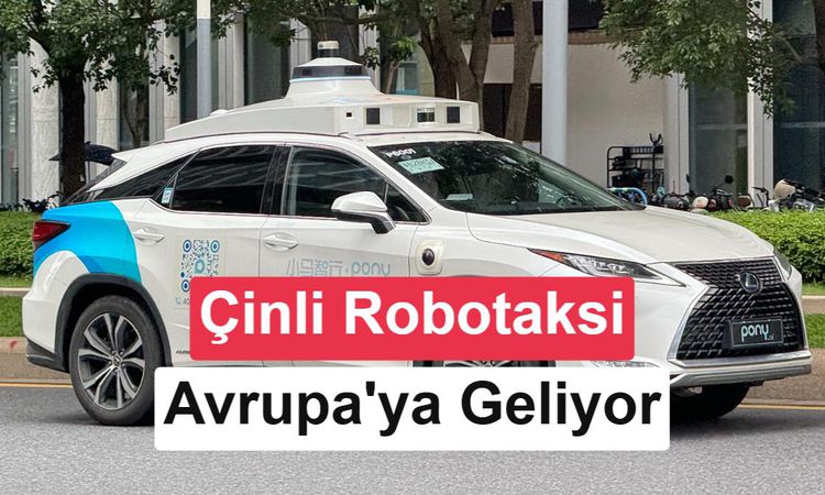 Kritik Açıklama: Pony.ai ve Uber'den Avrupa'da Robotaksi Hamlesi - Son Dakika Haberleri: Gelişmeler Takip Edil
