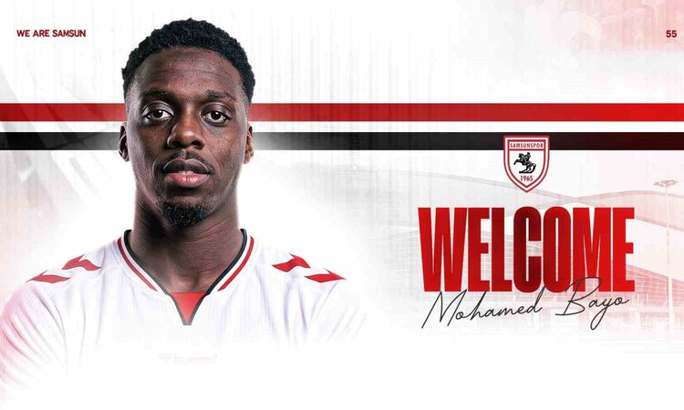 Samsunspor, Mohamed Bayo ile 4+1 yıllık sözleşme imzaladı ve Merak Edilenler