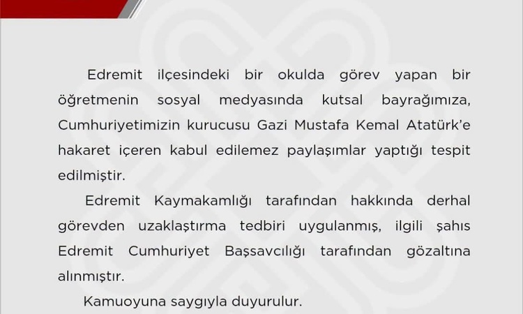 Sıcak Gündem: Balıkesir Edremit'te öğretmen Türk bayrağına ve Atatürk'e hakaretten yakalanarak gözaltına sevk