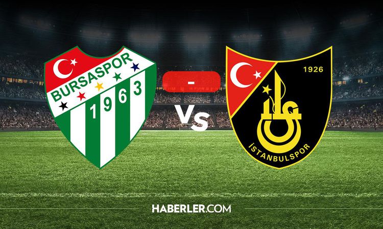 Sıcak Gündem: Bursaspor İstanbulspor maçı kaç kaç? MAÇ SONUCU! Bursaspor İstanbulspor golleri kim attı, canlı