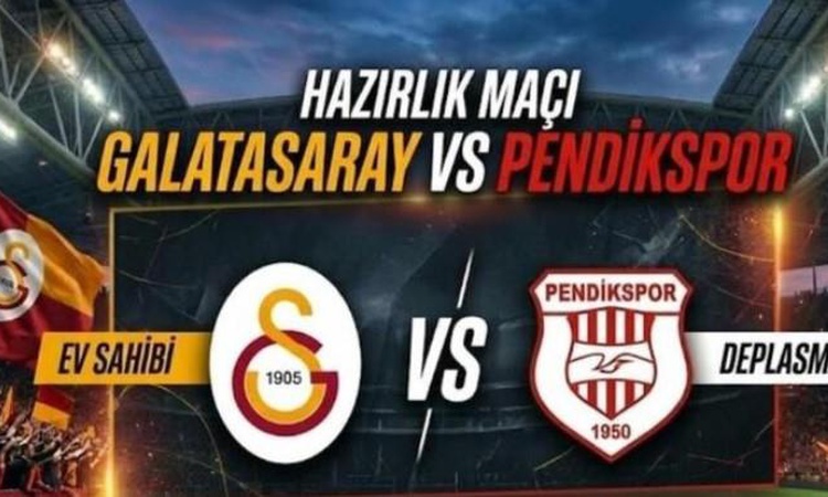 Sıcak Gündem: Galatasaray Pendikspor CANLI izle, Galatasaray Pendikspor maçı nereden HD donmadan şifresiz izle