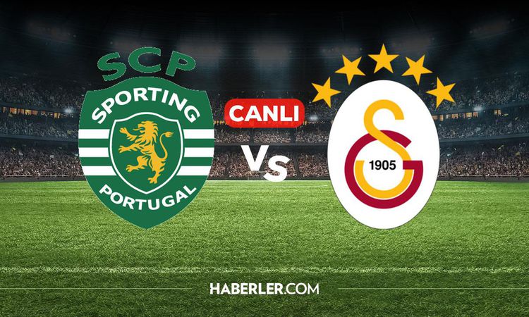 Sıcak Gündem: Sporting Lizbon Galatasaray CANLI izle! Sporting Lizbon Galatasaray maçı hangi kanalda, nereden