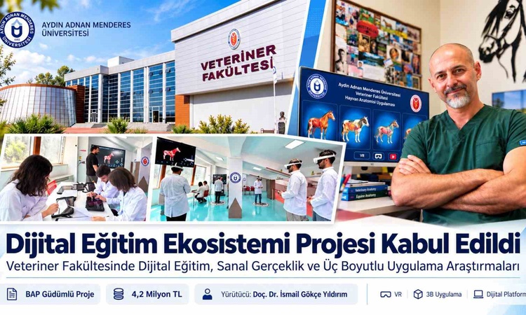 Son Gelişme: ADÜ Veteriner Fakültesinde 4,2 milyon TL'lik dijital eğitim projesi başlatıldı | İşte Tüm Ayrıntı
