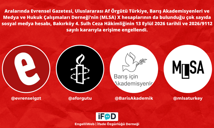 Son Gelişme: Evrensel, Af Örgütü, Barış Akademisyenleri ve MLSA hesaplarına erişim engeli: Gelişmeler Takip Ed
