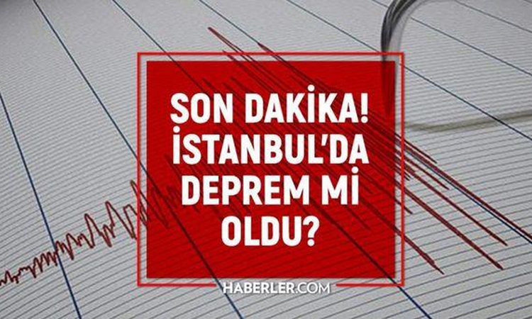 Son Gelişme: İstanbul'da deprem mi oldu? SON DAKİKA! 13 Eylül İstanbul'da az önce nerede deprem oldu? ve Merak