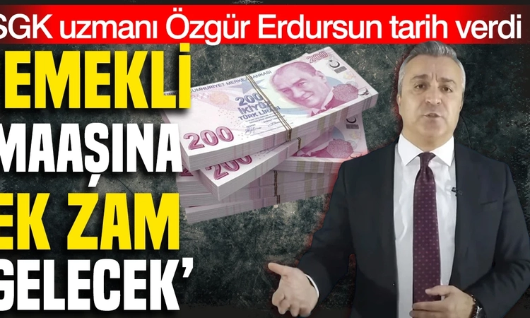 Son Gelişme: SGK Uzmanı Erdursun: 2027 Ocak'ta Emekliye Zam Değil, Enflasyon Farkı ve Merak Edilenler