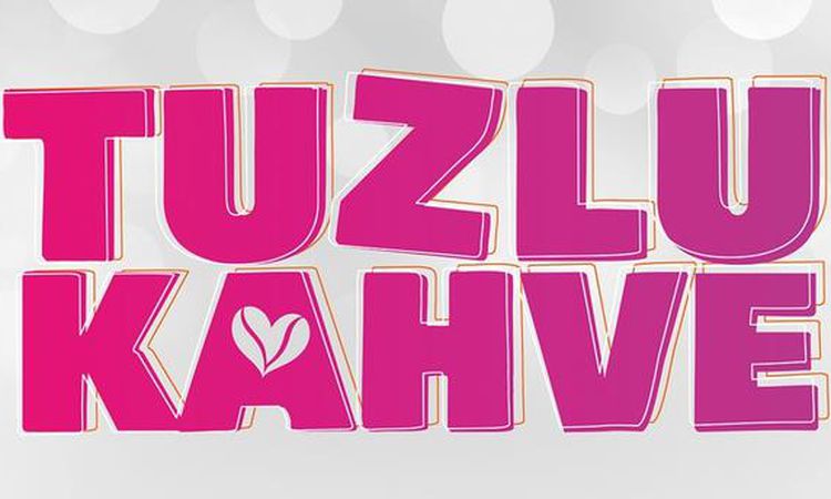 Son Gelişme: Tuzlu Kahve dizisinin konusu nedir? Tuzlu Kahve dizisi ne anlatıyor? ve Merak Edilenler