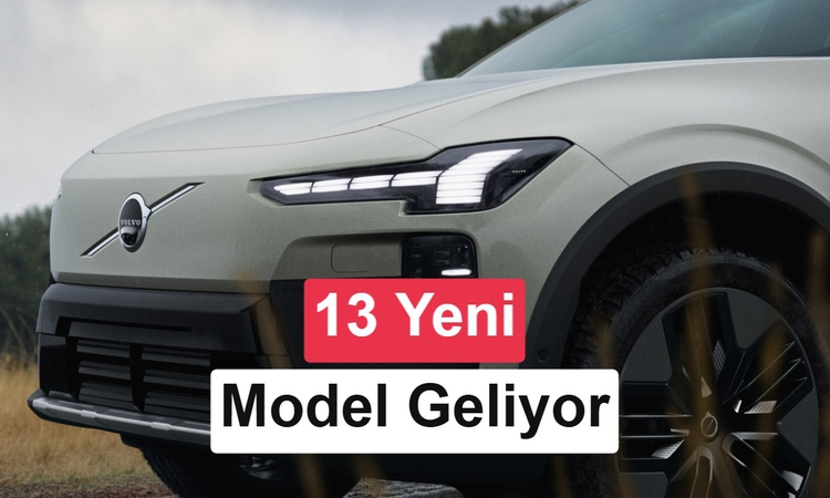 Son Gelişme: Volvo 2030'a kadar 13 yeni model geliştirecek | İşte Tüm Ayrıntılar
