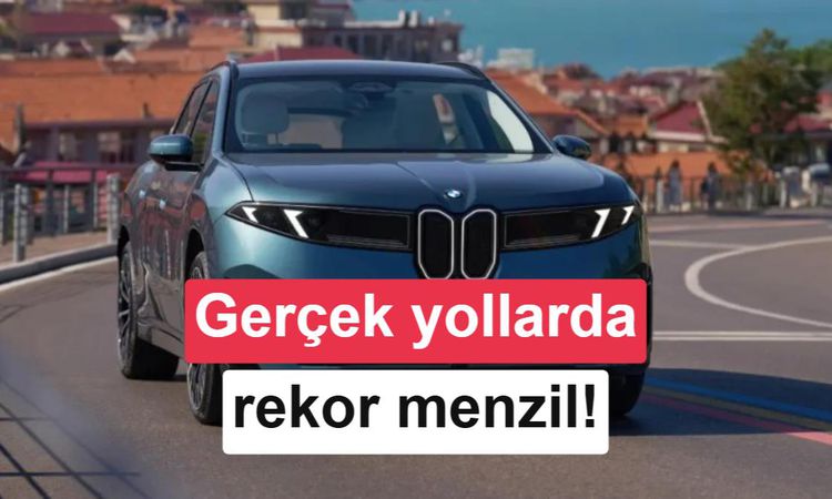 Son Gelişme: Yeni BMW iX3'ten 1.030 km Menzil Rekoru: Gelişmeler Takip Ediliyor