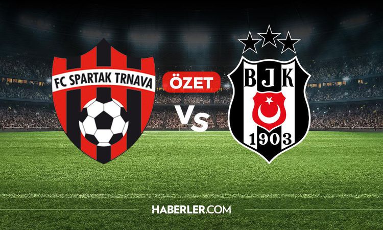 Spartak Trnava Beşiktaş match summary and goals! (SUMMARY) How did Spartak Trnava Beşiktaş finish, who scored the goals? - Breaking News