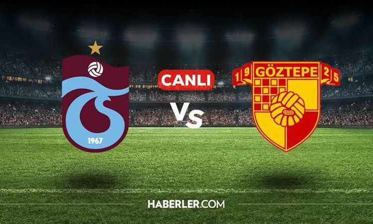 Gündemden Son Bilgiler: Trabzonspor Göztepe maçı hangi kanalda? Göztepe Trabzonspor maçını hangi kanal veriyor