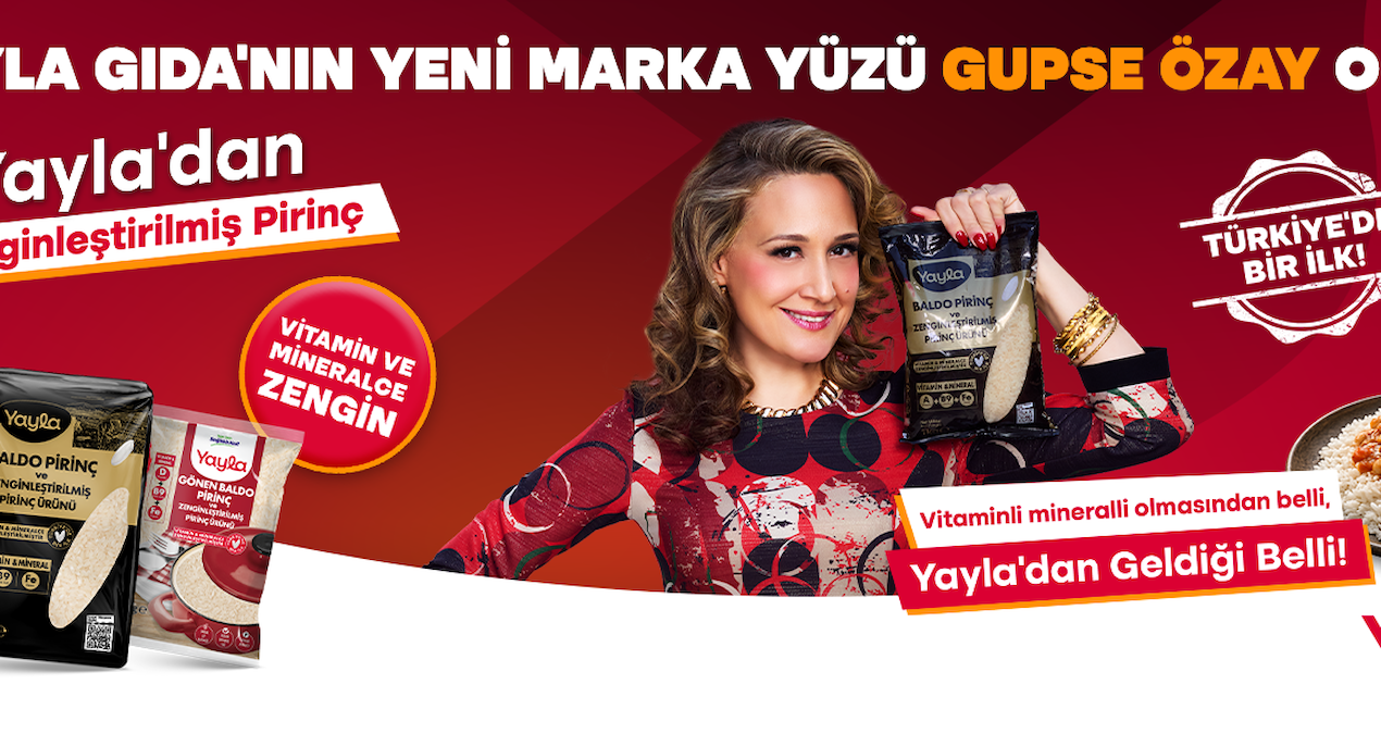 Kritik Açıklama: YAYLA GIDA’NIN YENİ MARKA YÜZÜ GUPSE ÖZAY OLDU: TÜRKİYE’DE BİR İLK OLAN “ZENGİNLEŞTİRİLMİŞ Pİ